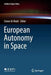 European Autonomy in Space by Cenan Al-Ekabi