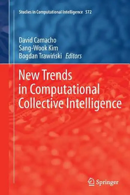 New Trends in Computational Collective Intelligence by David Camacho