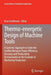 Thermo-Energetic Design of Machine Tools: A Systemic Approach to Solve the Conflict Between Power Efficiency, Accuracy and Productivity Demonstrated a by Knut Großmann