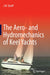 The Aero- And Hydromechanics of Keel Yachts by J. W. Slooff