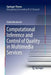 Computational Inference and Control of Quality in Multimedia Services by Vlado Menkovski