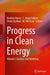 Progress in Clean Energy, Volume 1: Analysis and Modeling by Ibrahim Dincer