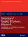 Dynamics of Coupled Structures, Volume 4: Proceedings of the 33rd Imac, a Conference and Exposition on Structural Dynamics, 2015 by Matt Allen