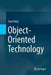 Object-Oriented Technology by Suad Alagic