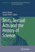 Texts, Textual Acts and the History of Science by Karine Chemla