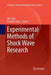 Experimental Methods of Shock Wave Research by Ozer Igra