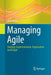 Managing Agile: Strategy, Implementation, Organisation and People by Alan Moran