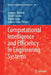 Computational Intelligence and Efficiency in Engineering Systems by Grzegorz Borowik