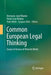 Common European Legal Thinking: Essays in Honour of Albrecht Weber by Hermann-Josef Blanke