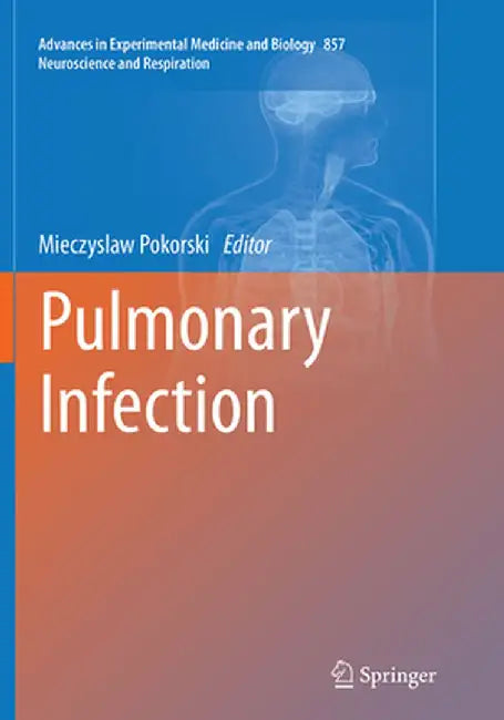 Pulmonary Infection by Mieczyslaw Pokorski