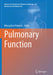 Pulmonary Function by Mieczyslaw Pokorski