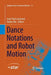 Dance Notations and Robot Motion by Jean-Paul Laumond