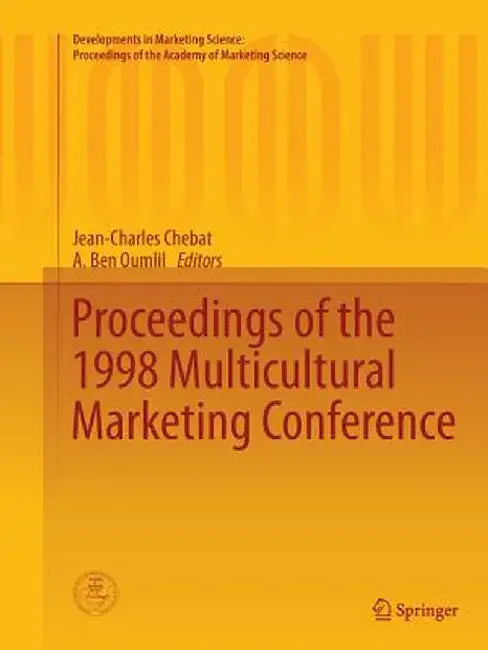 Proceedings of the 1998 Multicultural Marketing Conference by Jean-Charles Chebat