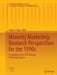 Minority Marketing: Research Perspectives for the 1990s: Proceedings of the 1993 Minority Marketing Congress by Robert L. King