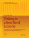 Thriving in a New World Economy: Proceedings of the 2012 World Marketing Congress/Cultural Perspectives in Marketing Conference by Kirk Plangger