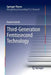 Third-Generation Femtosecond Technology by Hanieh Fattahi