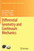 Differential Geometry and Continuum Mechanics by Gui-Qiang G. Chen