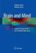 Brain and Mind: Subjective Experience and Scientific Objectivity by Andreas Steck