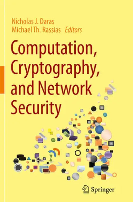 Computation, Cryptography, and Network Security by Nicholas J. Daras