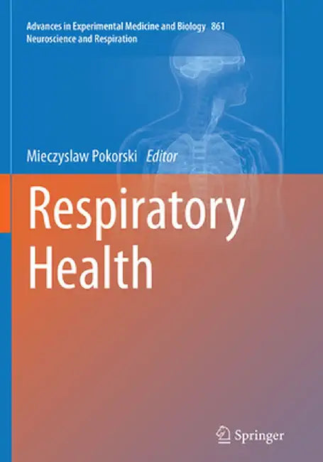 Respiratory Health by Mieczyslaw Pokorski