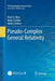 Pseudo-Complex General Relativity by Peter O. Hess