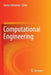 Computational Engineering by Günter Hofstetter