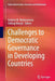 Challenges to Democratic Governance in Developing Countries by Gedeon Mudacumura