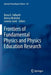 Frontiers of Fundamental Physics and Physics Education Research by Burra G. Sidharth
