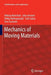 Mechanics of Moving Materials by Nikolay Banichuk
