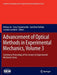 Advancement of Optical Methods in Experimental Mechanics, Volume 3: Conference Proceedings of the Society for Experimental Mechanics Series by Helena Jin