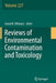 Reviews of Environmental Contamination and Toxicology, Volume 227 by David M. Whitacre