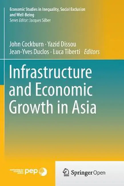 Infrastructure and Economic Growth in Asia by John Cockburn