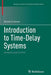 Introduction to Time-Delay Systems: Analysis and Control by Emilia Fridman