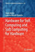 Hardware for Soft Computing and Soft Computing for Hardware by Nadia Nedjah
