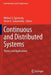 Continuous and Distributed Systems: Theory and Applications by Mikhail Z. Zgurovsky