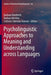 Psycholinguistic Approaches to Meaning and Understanding Across Languages by Barbara Hemforth