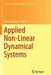 Applied Non-Linear Dynamical Systems by Jan Awrejcewicz