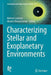 Characterizing Stellar and Exoplanetary Environments by Helmut Lammer