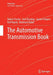 The Automotive Transmission Book by Robert Fischer