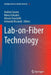 Lab-On-Fiber Technology by Andrea Cusano