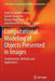 Computational Modeling of Objects Presented in Images: Fundamentals, Methods and Applications by Paolo Di Giamberardino