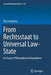 From Rechtsstaat to Universal Law-State: An Essay in Philosophical Jurisprudence by Åke Frändberg