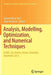 Analysis, Modelling, Optimization, and Numerical Techniques: Icami, San Andres Island, Colombia, November 2013 by Gerard Olivar Tost