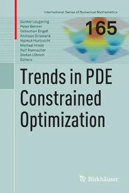 Trends in Pde Constrained Optimization by Günter Leugering
