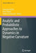 Analytic and Probabilistic Approaches to Dynamics in Negative Curvature by Françoise Dal'bo