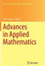 Advances in Applied Mathematics by Ali R. Ansari