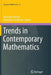 Trends in Contemporary Mathematics by Vincenzo Ancona