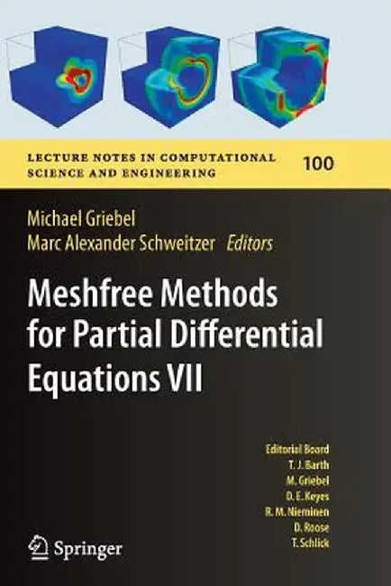 Meshfree Methods for Partial Differential Equations VII by Michael Griebel