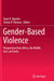 Gender-Based Violence: Perspectives from Africa, the Middle East, and India by Yanyi K. Djamba