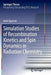 Simulation Studies of Recombination Kinetics and Spin Dynamics in Radiation Chemistry by Amit Agarwal